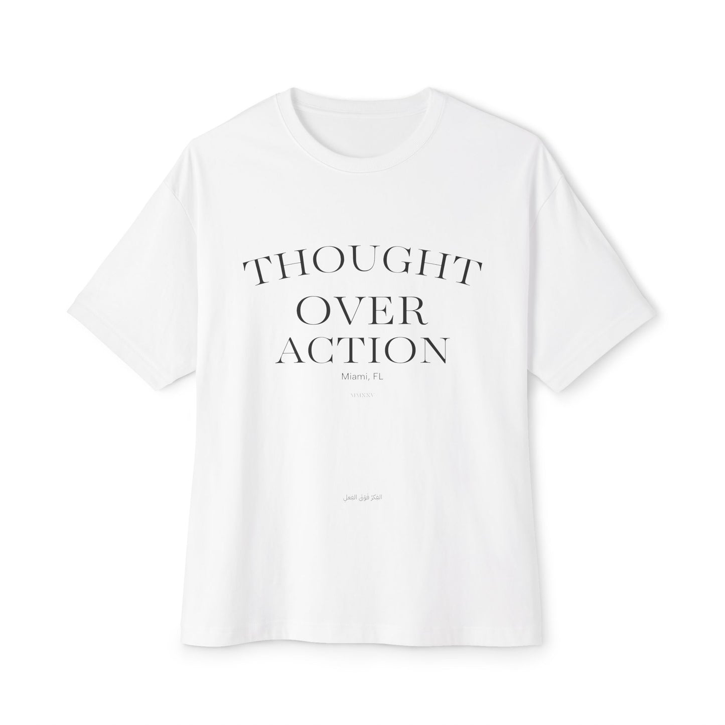 Thought Over Action V1 | 08/25